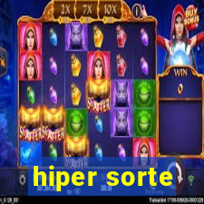 hiper sorte